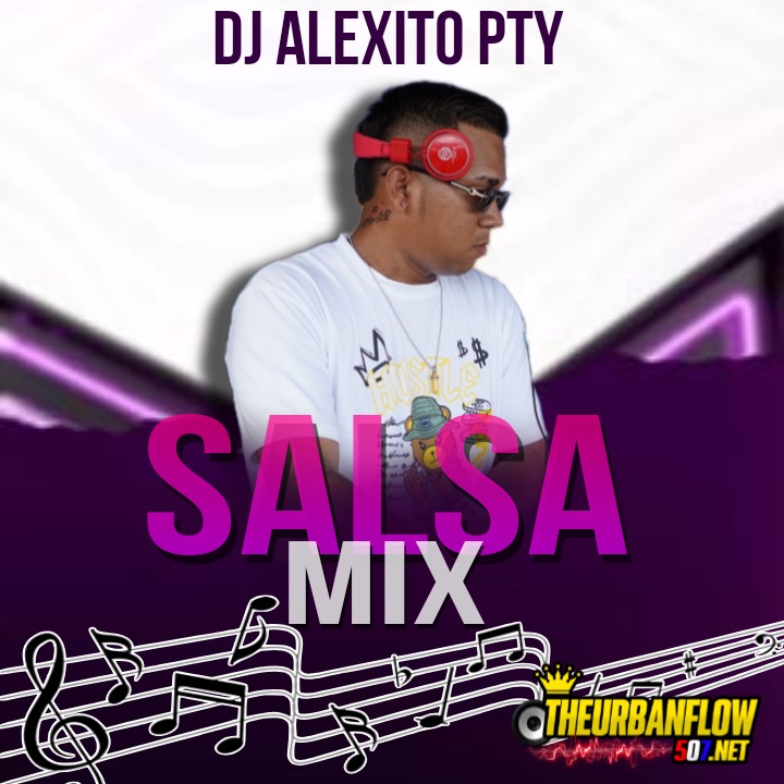 Salsa Vol#2 Mixtape - Dj Alexito Pty - Salsa Mix